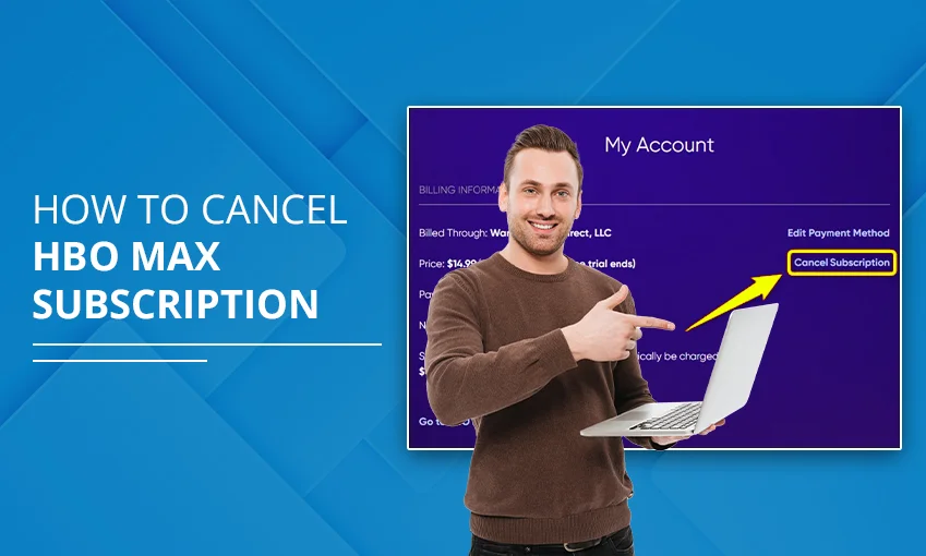 How To Cancel HBO Max Subscription