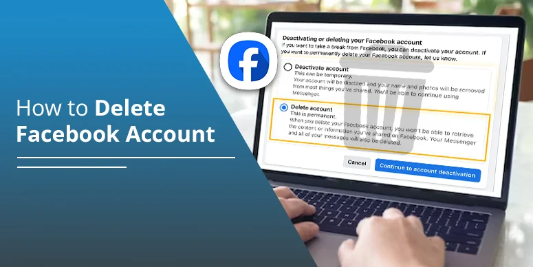 How to Delete Facebook Account on iPhone and android